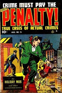 Crime Must Pay the Penalty #15
