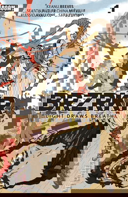 BRZRKR: Light Draws Breath
