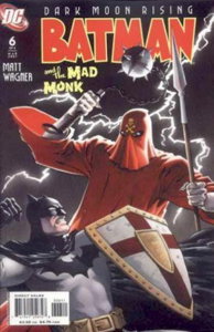 Batman and the Mad Monk #6