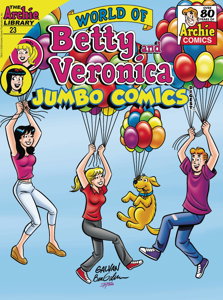 World of Betty and Veronica Jumbo Comics Digest #23