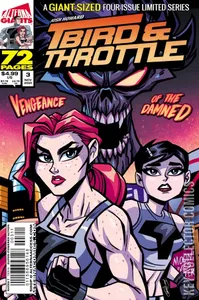 T-Bird & Throttle #3