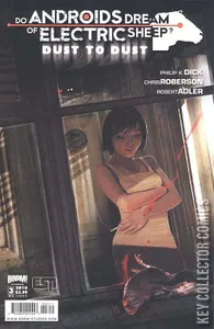 Do Androids Dream of Electric Sheep: Dust to Dust #3