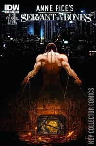 Anne Rice's Servant of the Bones #1