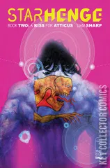 Variant Cover for Starhenge: Book Two - A Kiss for Atticus #2