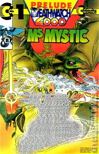 Ms. Mystic: Deathwatch 2000 #1