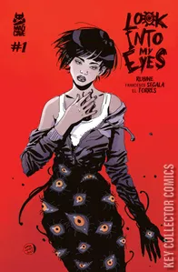 Look Into My Eyes #1