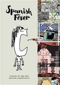 Spanish Fever: Stories by the New Spanish Cartoonists