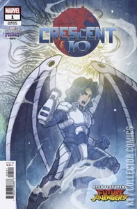 Future Fight Firsts: Crescent and Io #1