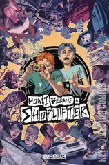Cover for How I Became A Shoplifter #2