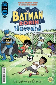 Batman and Robin and Howard #2