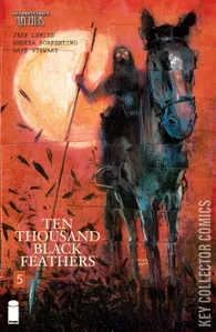 The Bone Orchard: Mythos - Ten Thousand Black Feathers #5