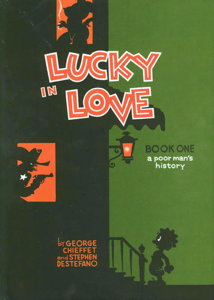 Lucky in Love: A Poor Man's History