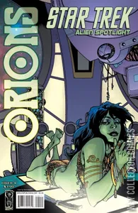 Star Trek: Alien Spotlight - Orions #1