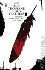 Cover for The Bone Orchard: Mythos - Ten Thousand Black Feathers #1