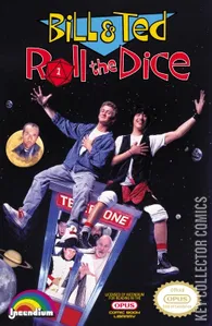 Bill & Ted Roll the Dice #3