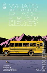 Cover for What's The Furthest Place From Here #7