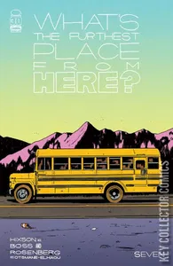 What's The Furthest Place From Here #7
