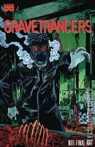 Gravetrancers #4