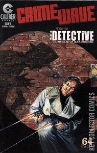Crime Wave Featuring The Detective Chronicles #1