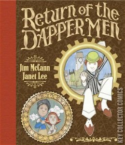 Return of the Dapper Men #0