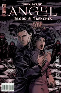 Angel: Blood and Trenches #1