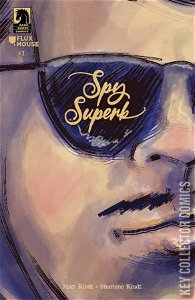 Spy Superb #1