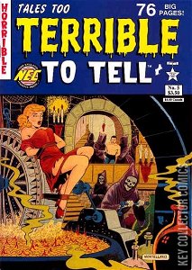 Tales Too Terrible To Tell #5