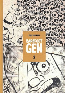 Barefoot Gen: A Cartoon Story of Hiroshima #3 