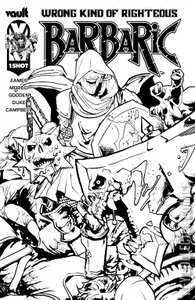 Barbaric: Wrong Kind of Righteous #1