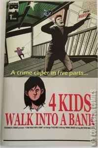 4 Kids Walk Into a Bank #1