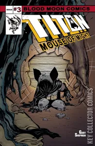 Titan: Mouse of Might #3
