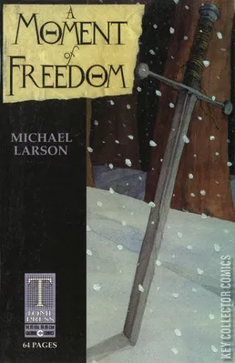 A Moment of Freedom