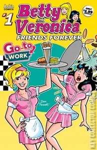 Betty and Veronica: Friends Forever #1