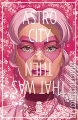Variant Cover for Astro City: That Was Then... #1