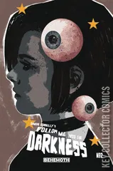 Cover for Follow Me Into The Darkness #2