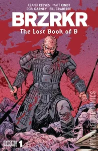 BRZRKR: The Lost Book of B #1