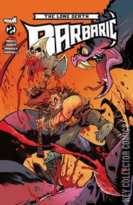 Barbaric: The Long Death #2