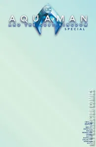Aquaman & the Lost Kingdom Special #1