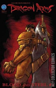 Dragon Arms: Blood & Steel