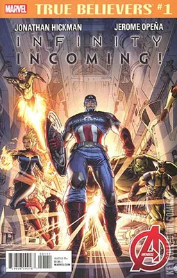 True Believers: Infinity Incoming