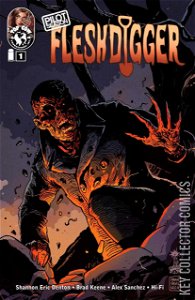 Pilot Season: Fleshdigger #1