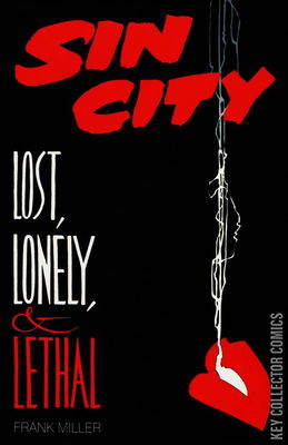 Sin City: Lost, Lonely, & Lethal