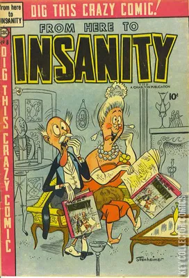 From Here to Insanity