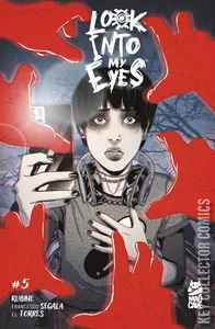 Look Into My Eyes #5