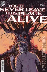 Cover for You'll Never Leave This Place Alive #1