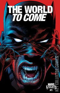 Marvel Knights: The World to Come