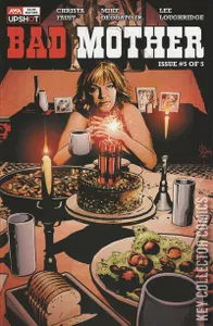 Bad Mother #5