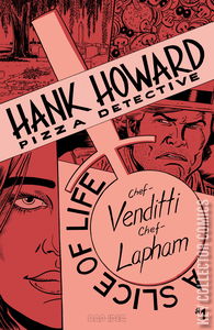 Hank Howard, Pizza Detective: A Slice of Life