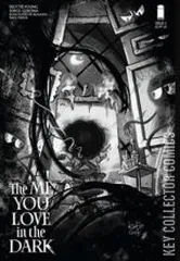 Cover for The Me You Love In The Dark #1