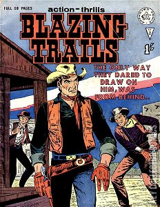 Blazing Trails #2
